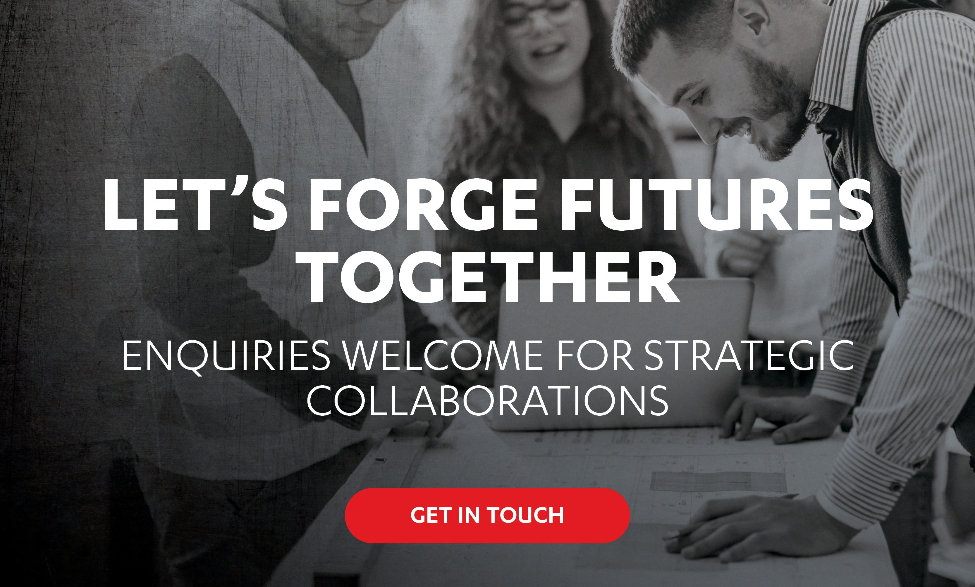 Enquiries For Strategic Collaborations - Get In Touch